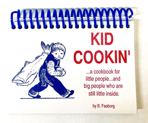 Cookbook Kid Cookin By B. Faaborg