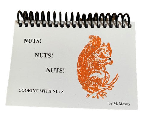 Cookbook Nuts! Nuts! Nuts! by M. Mosley